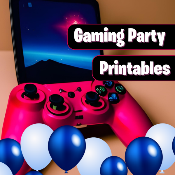 Gaming Party Printables