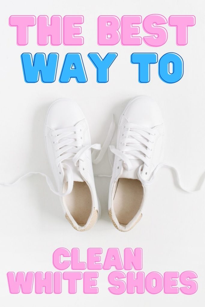 The Best Way To Clean White SHoes